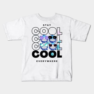 Stay Cool Everywhere Kids T-Shirt